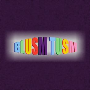 Download track Part Of The Module Blusm Tusm