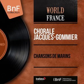 Download track À Bordeaux Vient D'arriver Chorale Jacques-GommierJacques Gommier