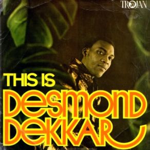 Download track Music Like Dirt Desmond Dekker