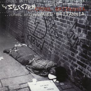 Download track Cruel Britannia The Selecter