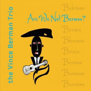 Download track I'm Sorry The Vince Berman Trio