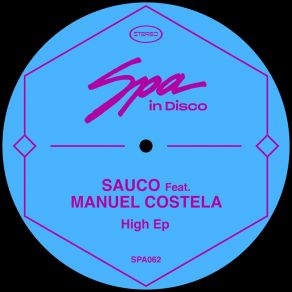 Download track High (Vocal Mix) Saúco