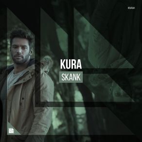 Download track Skank (Extended Mix) Kúra, Kura Kura