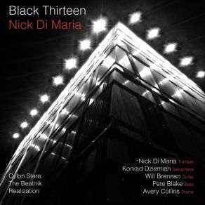 Download track Realization Nick Di MariaWIll Brennan, Konrad Dziemian, Pete Blake, Avery Collins