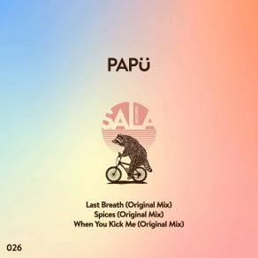 Download track Last Breath (Original Mix) Papu