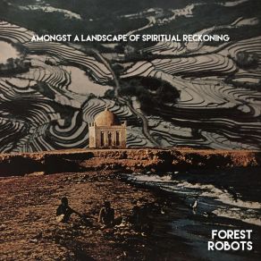 Download track Even The Tallest Leaves Return To The Roots Forest Robots