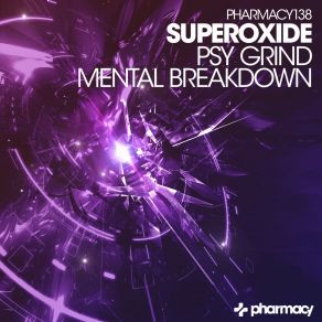 Download track Mental Breakdown (Original Mix) Superoxide