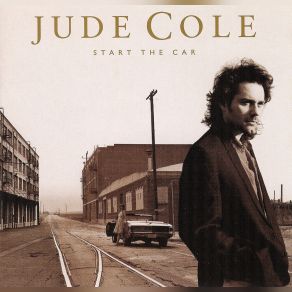 Download track Start The Car Jude Cole