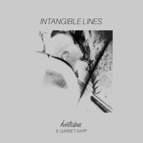 Download track Intangible Lines Garret Rapp, Heartlistener