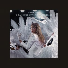 Download track I Can Do It With A Broken Heart Taylor Swift