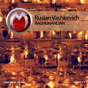 Download track Raghunandan Ruslan Vashkevich