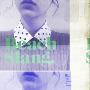 Download track Get Lost Beach Slang