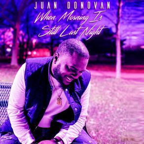 Download track Lonely Juan DonovanNeguine Niktash