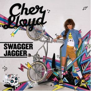 Download track Swagger Jagger Cher Lloyd