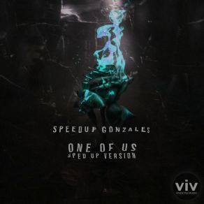 Download track One Of Us SpeedUp Gonzales