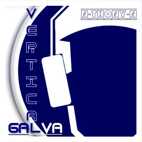 Download track Vertical Galva (Horizontal Mix) N-Thony-N