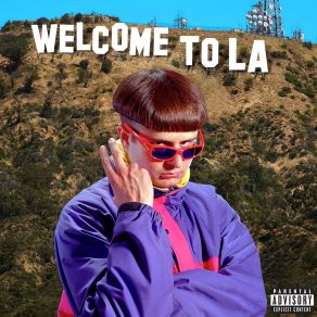 Download track Welcome To LA Oliver Tree