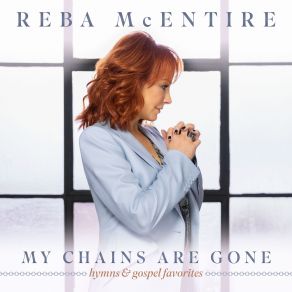 Download track Amazing Grace - My Chains Are Gone Reba Mcentire