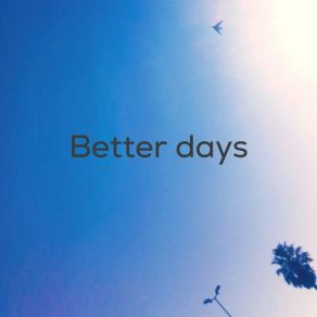 Download track Betterdays Siya KaNomsa