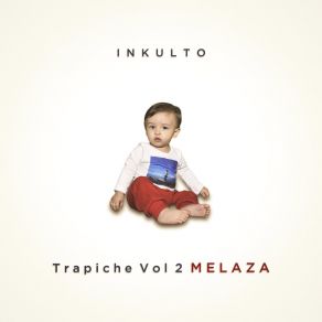 Download track Que Te Tas Creyendo Inkulto