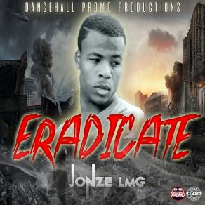 Download track Eradicate Jonze Lmg