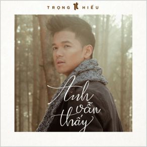 Download track Anh Van Thay (Instrumental Version) Trong Hieu