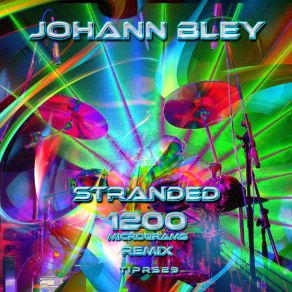 Download track Stranded (1200 Micrograms Remix) Johann Bley