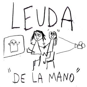 Download track De La Mano Leuda