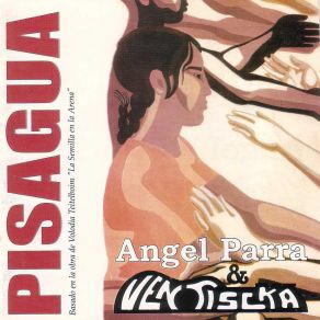 Download track Tiempo De Ayuno Angel Parra, Ventiscka