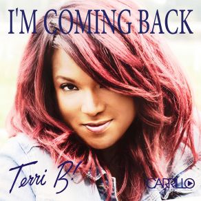 Download track I'm Coming Back (Glastrophobie Club Mix) Terri B.