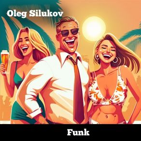 Download track Funk Energy Oleg Silukov