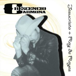 Download track Jesucristo Crescencio Carmona