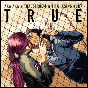 Download track True (Raumakustik Remix) Aka Aka, Chasing Kurt, Thalstroem