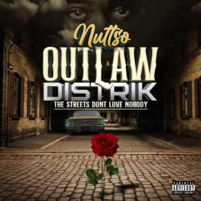 Download track Outlaw Lifestyle NuttsoNawfside