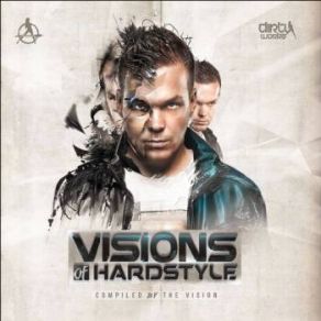 Download track Intro Visions Of Hardstyle The VisionAnklebreaker