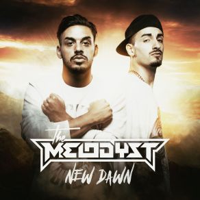 Download track New Dawn (Edit) The MelodystEDit