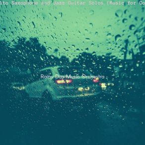 Download track Modern Saxophone Bossa Nova - Vibe For Rain Music Orchestra