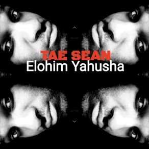 Download track Elohim Yahusha Tae Sean