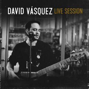 Download track Estas Tú David Vasquez