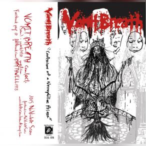 Download track Confessions Of A Necrophiliac Priest Vomit Breath