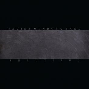 Download track Tonight Javier Mendoza Band