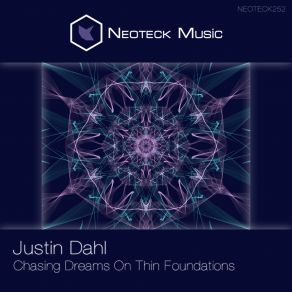 Download track Chasing Dreams On Thin Foundations Justin Dahl