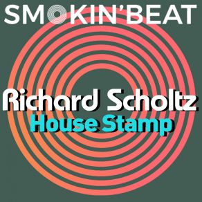 Download track House Stamp Richard Scholtz