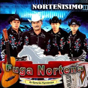 Download track Lo Que Un Dia Fue No Sera Fuga Norteña