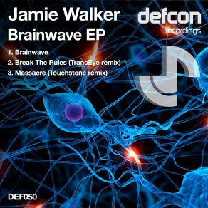 Download track Break The Rules (TrancEye Remix) Jamie Walker