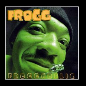 Download track Where You Been? Frogg