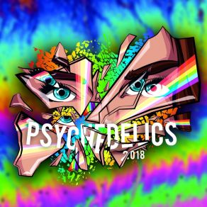 Download track Psychedelics 2018 El FabaronNvK