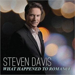 Download track What Happened To Romance Steven Davis