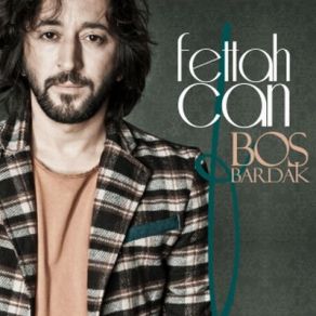 Download track Boş Bardak Fettah Can