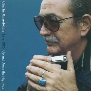 Download track Up And Down The Avenue Charlie Musselwhite